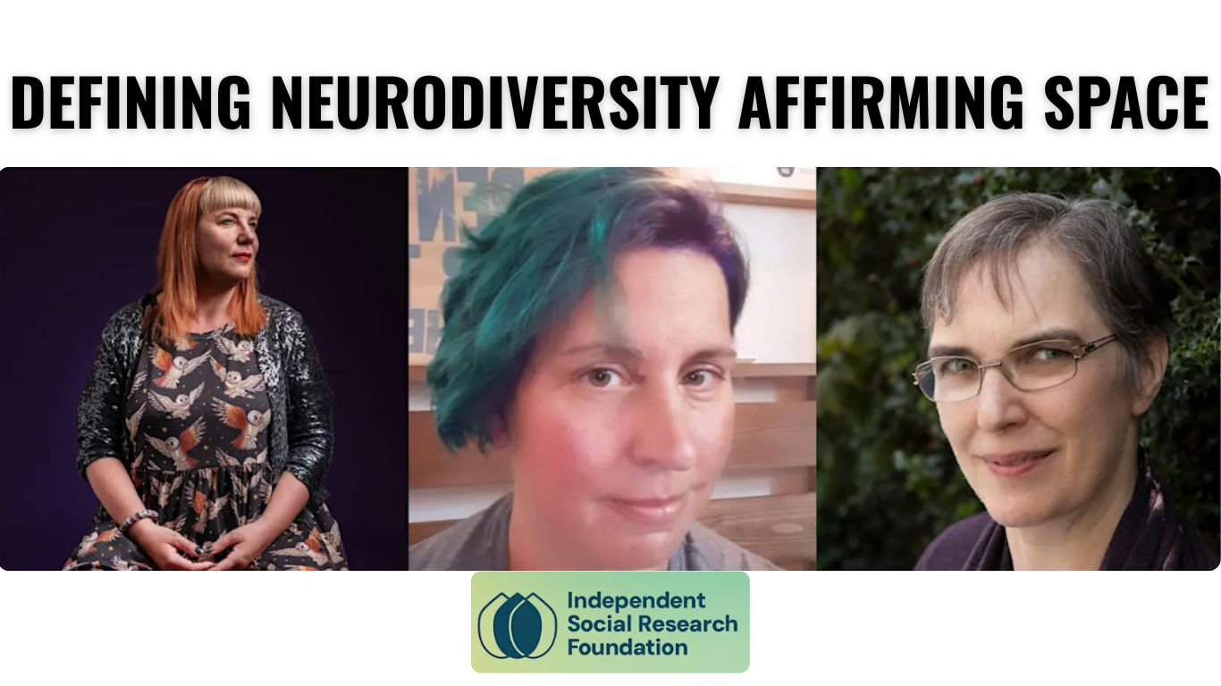 image of the researchers and text Neurodivergent Affirming Space Research and Definition
